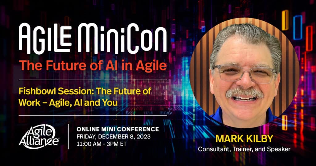 The Future of Work – Agile, AI, and You