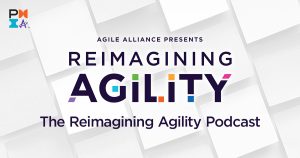 Reimagining Agility Podcast