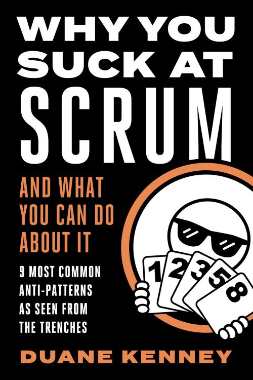 Why You Suck at Scrum