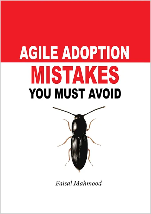 Agile Adoption Mistakes You Must Avoid