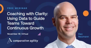 Coaching with Clarity: Using Data to Guide Teams Toward Continuous Growth with Dan Neumann